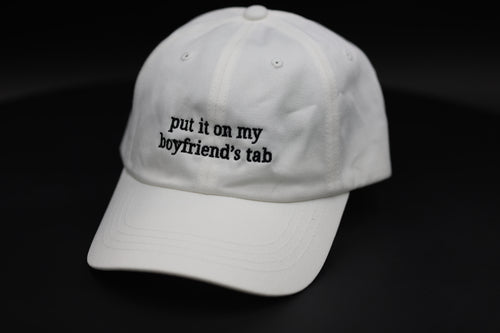 put it on my boyfriend's tab