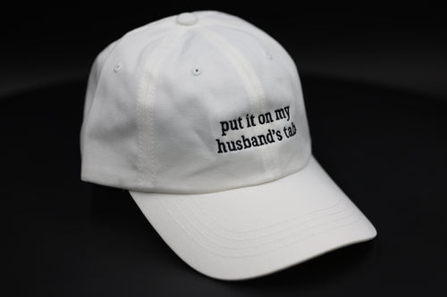 put it on my husband's tab