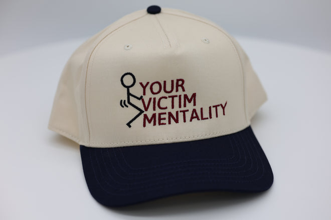 fuck your victim mentality