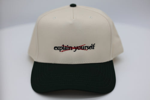 explain yourself