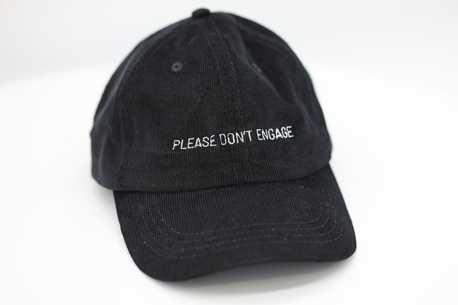 Please Don't Engage
