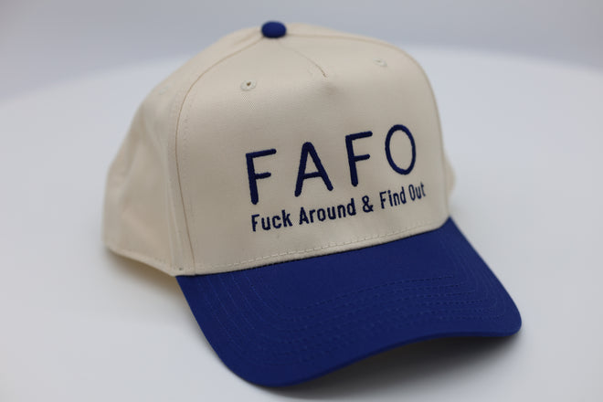 FAFO Fuck Around & Find Out