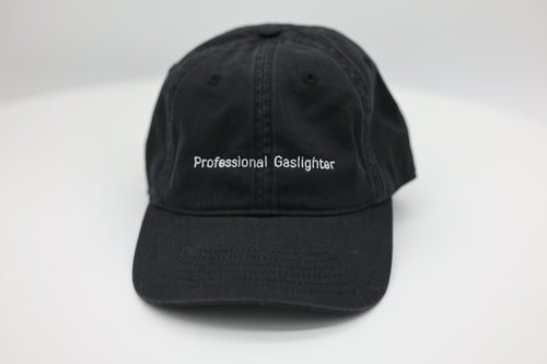 Professional Gaslighter