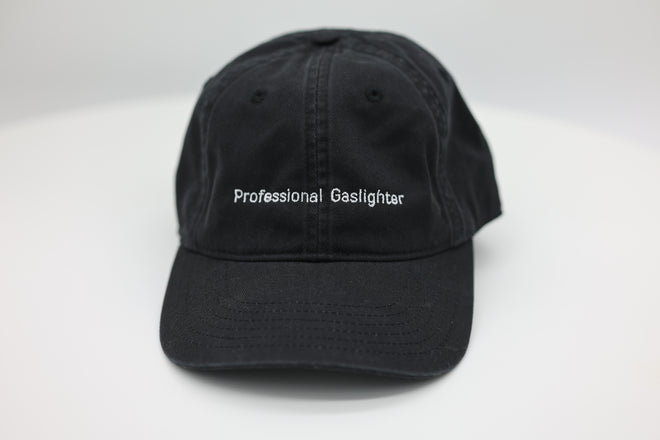 Professional Gaslighter