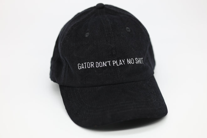 Gator Don't Play No Shit