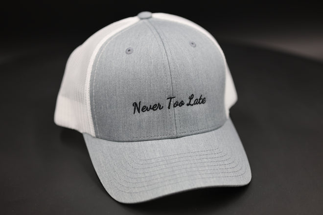Never Too Late