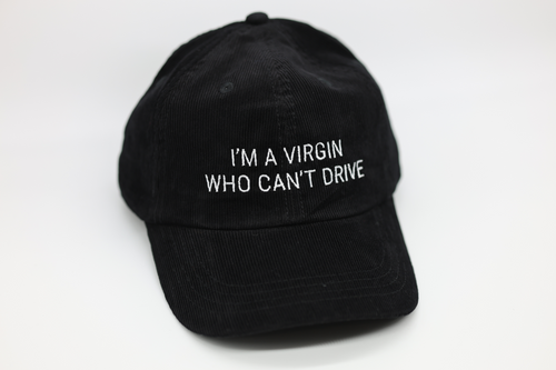I'm a virgin who can't drive