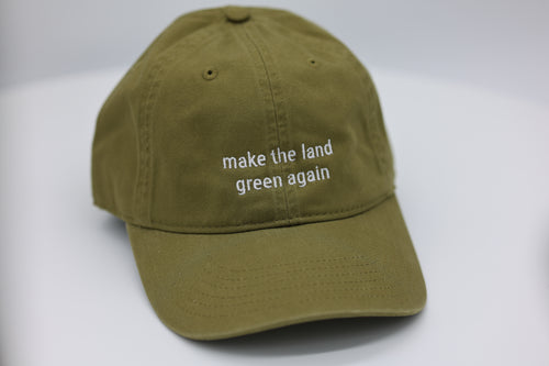 Make the land green again