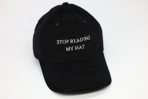 Stop Reading My Hat