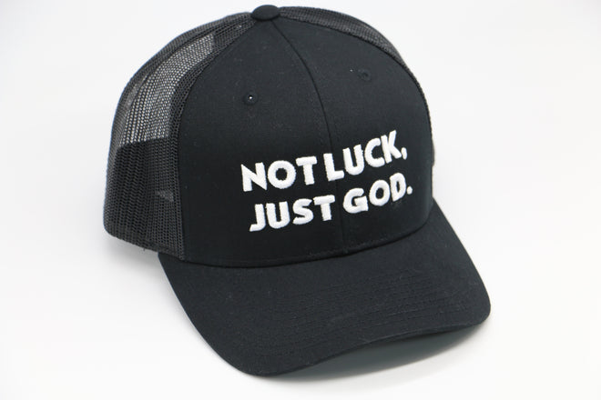 Not Luck, Just God.